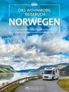 Das Wohnmobil Reisebuch Norwegen