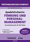 Handelsfachwirte: Führung und Personalmanagement