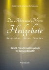 Die Alten und Neuen Heilgebete