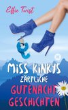 Miss Kinkys zärtliche Gutenachtgeschichten