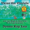 UKiee the Ukulele