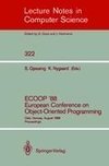 ECOOP '88 European Conference on Object-Oriented Programming