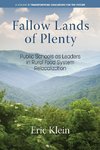 Fallow Lands of Plenty