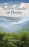 Fallow Lands of Plenty