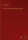 The Uses of Diversity: A book of essays