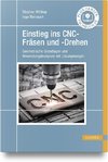 Einstieg ins CNC-Fräsen und -Drehen