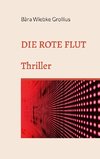 DIE ROTE FLUT