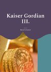 Kaiser Gordian III.