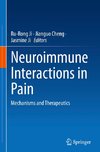 Neuroimmune Interactions in Pain