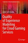 Quality of Experience Modeling for Cloud Gaming Services