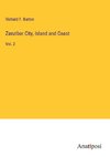 Zanzibar City, Island and Coast