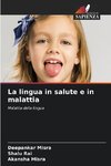 La lingua in salute e in malattia