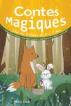 Contes Magiques pour les Enfants de 4 à 7 Ans