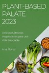 Plant-Based Palate 2023