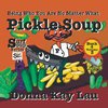 Pickle Soup