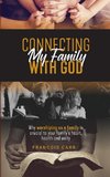 Connecting My Family with God