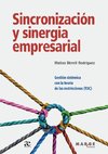 Sincronización y sinergia empresarial