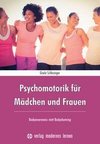 Psychomotorik für Mädchen und Frauen