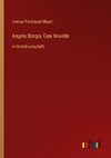 Angela Borgia; Eine Novelle