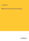 Morford's Short-Trip Guide to America