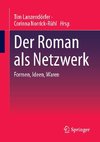 Der Roman als Netzwerk