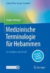 Medizinische Terminologie für Hebammen