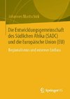 Die Entwicklungsgemeinschaft des Südlichen Afrika (SADC) und die Europäische Union (EU)