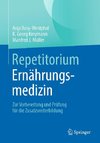 Repetitorium Ernährungsmedizin