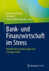 Bank- und Finanzwirtschaft im Stress