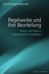 Regelwerke und ihre Beurteilung