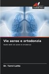 Vie aeree e ortodonzia