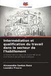 Intermédiation et qualification du travail dans le secteur de l'habillement