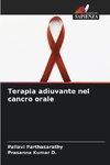 Terapia adiuvante nel cancro orale