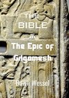 THE BIBLE in THE EPIC OF GILGAMESH