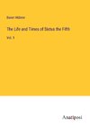 The Life and Times of Sixtus the Fifth