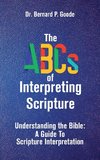 The ABCs of Interpreting Scripture