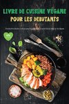 Livre de Cuisine Vegane Pour Les Debutants