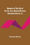 Memoirs of the Life of the Rt. Hon. Richard Brinsley Sheridan (Volume 1)