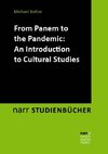 From Panem to the Pandemic: An Introduction to Cultural Studies