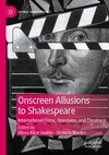 Onscreen Allusions to Shakespeare