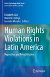 Human Rights Violations in Latin America