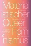 Materialistischer Queer-Feminismus