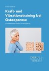 Kraft- und Vibrationstraining bei Osteoporose