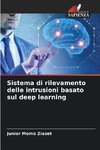 Sistema di rilevamento delle intrusioni basato sul deep learning