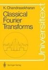 Classical Fourier Transforms