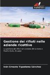 Gestione dei rifiuti nelle aziende ricettive