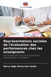 Représentations sociales de l'évaluation des performances chez les enseignants