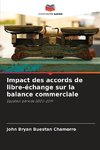 Impact des accords de libre-échange sur la balance commerciale