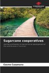 Sugarcane cooperatives