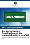 Die Gemeinschaft Sant'Egidio und der mosambikanische Konflikt